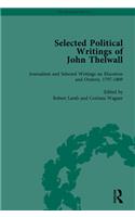 Selected Political Writings of John Thelwall Vol 3