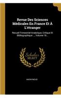 Revue Des Sciences Médicales En France Et À L'étranger