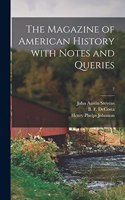 Magazine of American History With Notes and Queries; 7