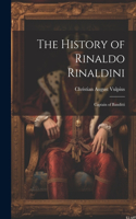 History of Rinaldo Rinaldini