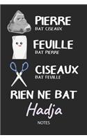 Rien ne bat Hadja - Notes: Noms Personnalisé Carnet de notes / Journal pour les filles et les femmes. Kawaii Pierre Feuille Ciseaux jeu de mots. Fournitures scolaires, premier