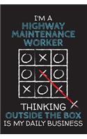I'm a HIGHWAY MAINTENANCE WORKER