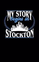 My Story Begins in Stockton