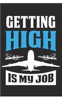 Getting High Is My Job
