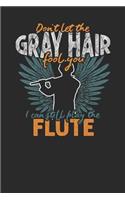Don't Let The Gray Hair Fool You