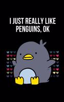I Just Really Like Penguins, Ok