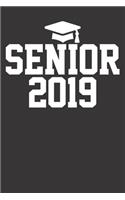 Notebook: Senior 2019 Education Graduation Dot Grid 6x9 120 Pages Journal