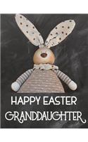 Happy Easter Granddaughter: Sketchbook for Kids Drawings Activity Book