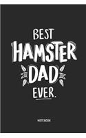 Best Hamster Dad Notebook