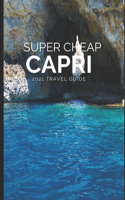 Super Cheap Capri