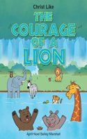 Courage of a Lion
