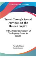 Travels Through Several Provinces Of The Russian Empire