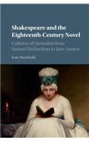 Shakespeare and the Eighteenth-Century Novel