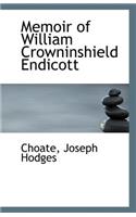 Memoir of William Crowninshield Endicott