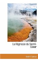 La N Gresse Du Sacr -Coeur