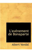L'Av Nement de Bonaparte