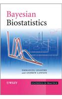Bayesian Biostatistics: (Statistics in Practice)