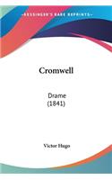 Cromwell: Drame (1841)