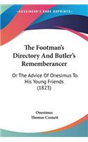 The Footman's Directory And Butler's Rememberancer