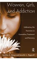 Women, Girls, and Addiction