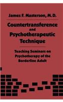 Countertransference and Psychotherapeutic Technique