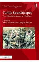 Turkic Soundscapes