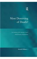 Most Deserving of Death?