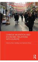 Chinese Migration and Economic Relations with Europe