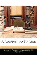 A Journey to Nature