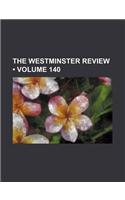 The Westminster Review (Volume 140): (English)