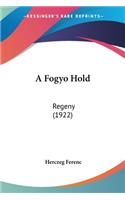 A Fogyo Hold