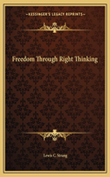Freedom Through Right Thinking