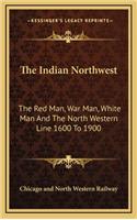 The Indian Northwest