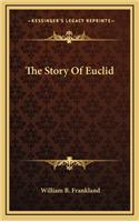 The Story Of Euclid