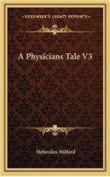 A Physicians Tale V3