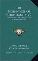 The Beginnings of Christianity V2