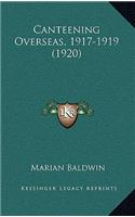 Canteening Overseas, 1917-1919 (1920)