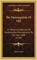The Monongahela Of Old