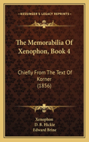 Memorabilia Of Xenophon, Book 4