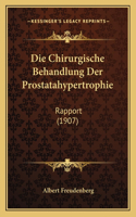 Chirurgische Behandlung Der Prostatahypertrophie