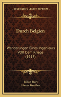 Durch Belgien