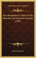 Rare Bookplates Ex-Libris Of The Fifteenth And Sixteenth Centuries (1894)