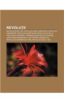 Revolu II: Revolu Ia Din 1821, Revolu II Anticomuniste, Revolu II Comuniste, Revolu II Dup AR, Revolu Iile de La 1848, Revolu Ionari(Romanian)