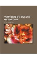 Pamphlets on Biology (Volume 3049); Kofoid Collection