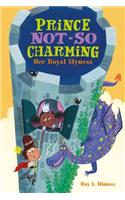 Prince Not-So Charming