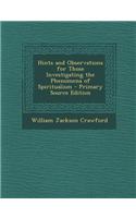 Hints and Observations for Those Investigating the Phenomena of Spiritualism