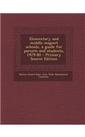Elementary and Middle Magnet Schools, a Guide for Parents and Students, 1979-80 - Primary Source Edition