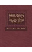 Deflation, Why and How? an Address Together with a Discussion, Delivered at the Annual Meeting of the Robert Morris Associates, Atlantic City, N.J., J