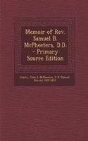 Memoir of REV. Samuel B. McPheeters, D.D.