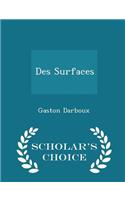 Des Surfaces - Scholar's Choice Edition